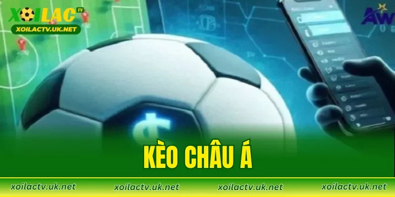Kèo Châu Á